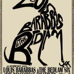 Poster for Louis Barabbas' thirtieth birthday gig with The Bedlam Six in January 2013